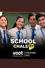 Poster de la serie School Chale Hum