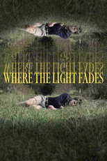 Poster de la película Where the Light Fades