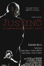 Poster de la película Justino, un asesino de la tercera edad