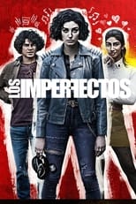 Poster de la serie Los imperfectos