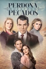 Poster de la serie Perdona nuestros pecados