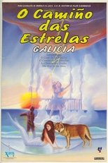 Poster de la película O camiño das estrelas: Galicia