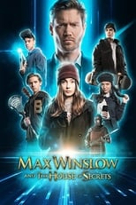 Poster de la película Max Winslow and The House of Secrets