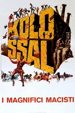 Poster de la película Kolossal - The Magnificent Macisti