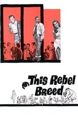 Poster de la película This Rebel Breed