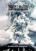 Poster de la película Tazieff, Allègre. La guerre des volcans