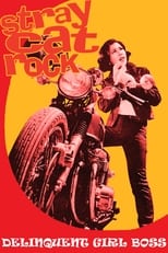 Poster de la película Stray Cat Rock: Delinquent Girl Boss