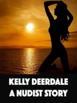 Poster de la película Kelly Deerdale: Naturist