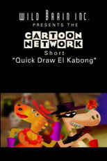 Poster de la película Quick Draw El Kabong