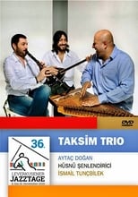 Poster de la película Taksim Trio Leverkusener Jazztage 2015