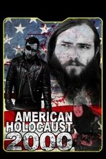 Poster de la película American Holocaust 2000