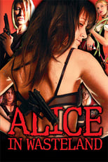 Poster de la película Alice in Wasteland