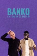 Poster de la serie Banko med Mark og Melvin