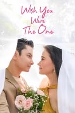 Poster de la película Wish You Were The One