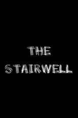 Poster de la película The Stairwell