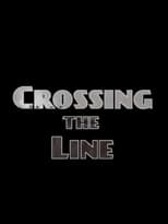 Poster de la película Crossing the Line