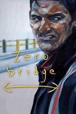 Poster de la película Zero Bridge