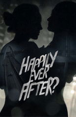 Poster de la serie Happily Ever After?