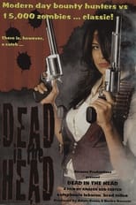 Poster de la película Dead in the Head