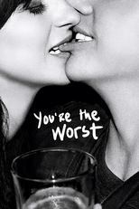 You\'re the Worst