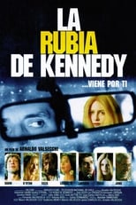 Poster de la película La rubia de Kennedy