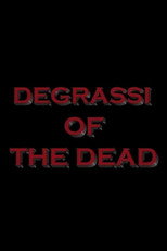Poster de la película Degrassi of the Dead