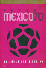 Poster de la película Fútbol México 70