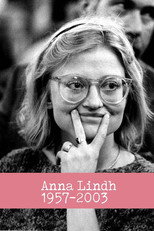 Poster de la película Anna Lindh 1957 - 2003