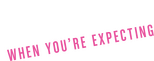 Logo What to Expect When You're Expecting