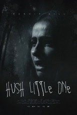 Poster de la película Hush Little One