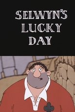 Poster de la película Selwyn's Lucky Day