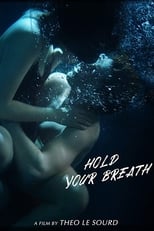 Poster de la película Hold Your Breath