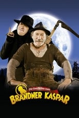 Poster de la película Die Geschichte vom Brandner Kaspar