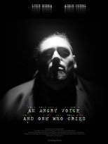 Poster de la película An Angry Voice and One Who Cries