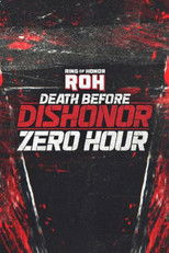 Poster de la película ROH Death Before Dishonor 2025: Zero Hour