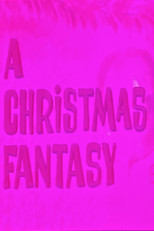 Poster de la película A Christmas Fantasy