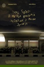 Poster de la película Among All That Happened That Night in Jakarta