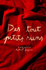 Poster de la película Des tout petits riens