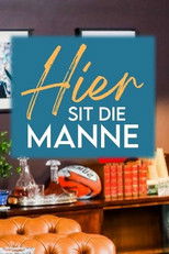 Hier Sit Die Manne