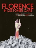 Poster de la película Florence in Customer Care