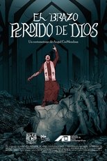 Poster de la película The Lost Arm of God