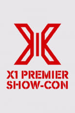 Poster de la serie X1 PREMIER SHOW-CON
