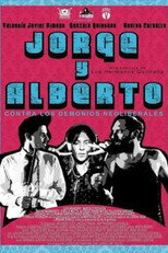 Poster de la película Jorge & Alberto vs. The Neoliberal Demons
