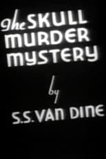 Poster de la película The Skull Murder Mystery