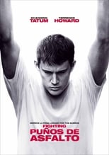 Poster de la película Fighting, puños de asfalto