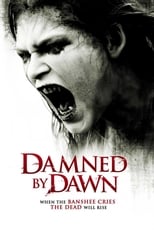 Poster de la película Damned by Dawn