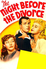 Poster de la película The Night Before the Divorce