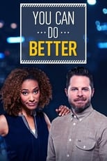 Poster de la serie You Can Do Better