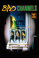 Poster de la película Bad Channels