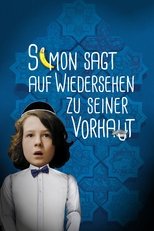 Poster de la película Simon Says Goodbye to His Foreskin